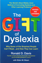 The Gift of Dyslexia